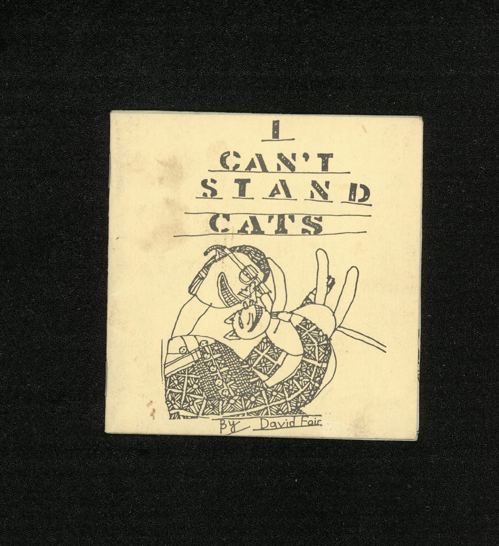 I CAN'T STAND CATS by David Fair