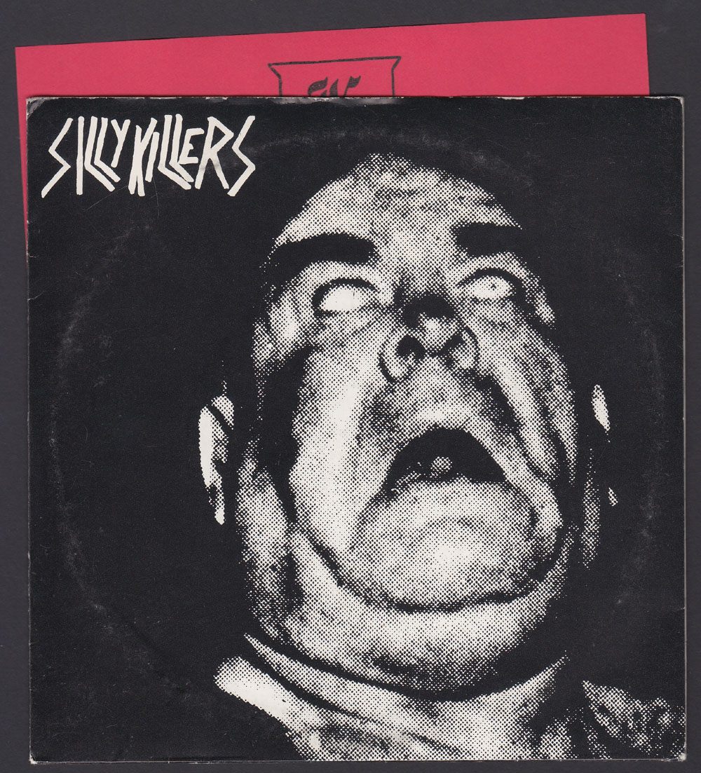 SILLY KILLERS ~ s/t EP (No Threes 1982)