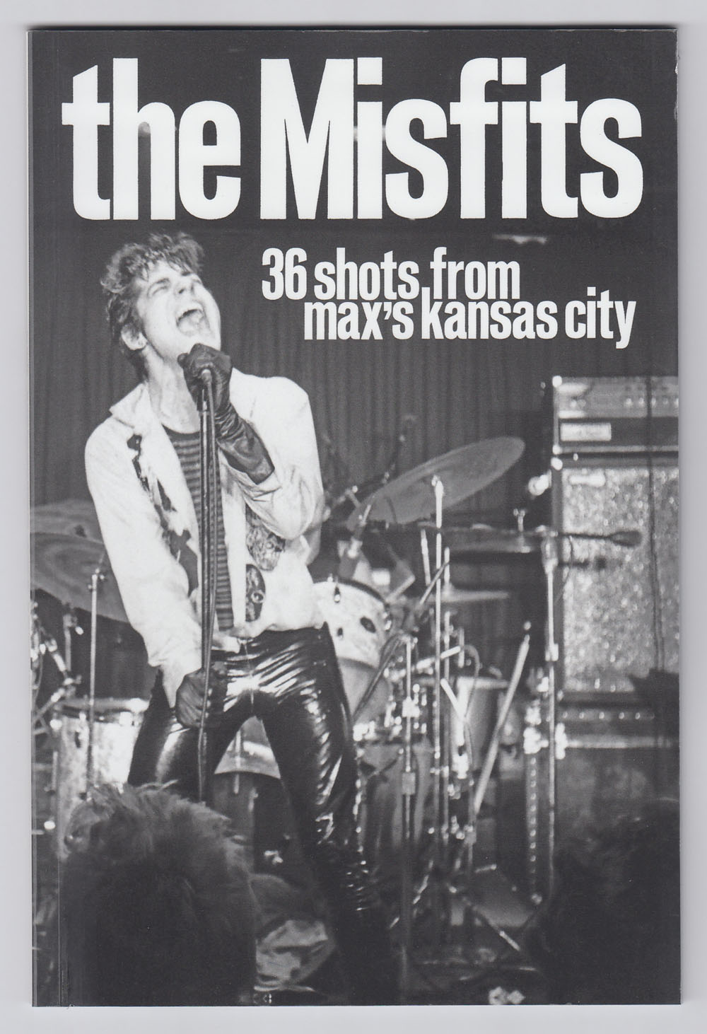 THE MISFITS 36 shots from Max's Kansas City