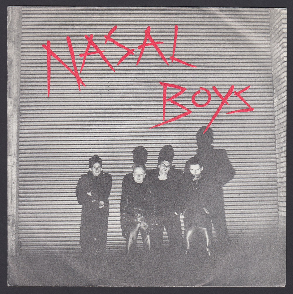 NASAL BOYS ~ Hot Love 7in. (Periphery Perfume 1977)