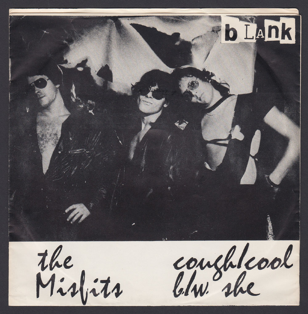 MISFITS ~ Cough/Cool 7in. (Blank 1977)