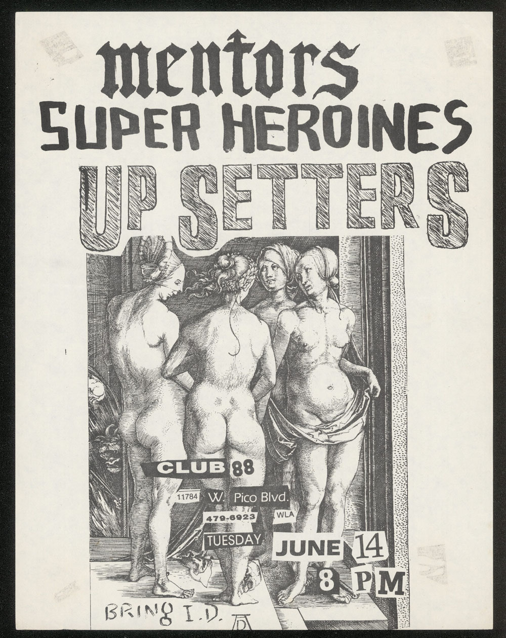 MENTORS w/ Super Heroines, Up Setters at Club 88