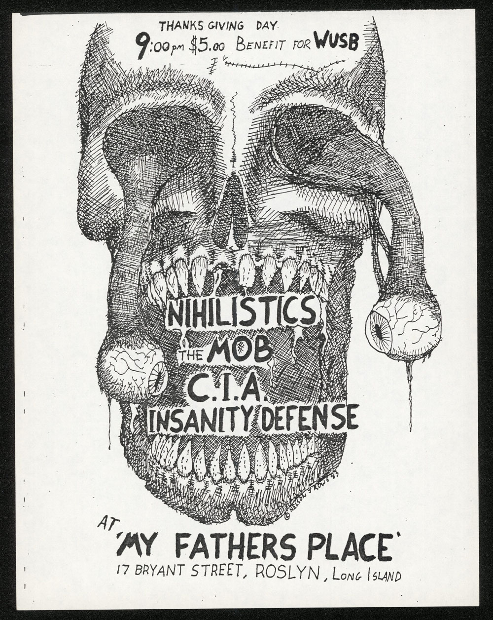 NIHILISTICS w/ The Mob, CIA, Insanity Defense at My Father's Place