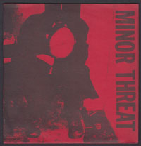 MINOR THREAT ~ Filler EP (Dischord 1981)