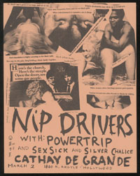 NIP DRIVERS w/ Powertrip, Sex Sick, Silver Chalice at Cathay de Grande