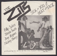 ZITS ~ Sick On You 7in. (Olympic 1981)