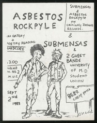 ASBESTOS ROCKPYLE w/ Submensas at Univ of Maryland