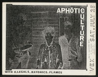 APHOTIC CULTURE w/ Los Illegals, Rayonics, Flames at Vex
