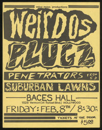 WEIRDOS w/ Plugz, Penetrators, Suburban Lawns at Baces Hall