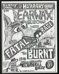 EARWAX w/ Fatal Rage, Burnt, Mechanikill Bride at Hurrah's