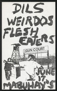 DILS w/ Weirdos, Flesh Eaters at Mabuhay Gardens
