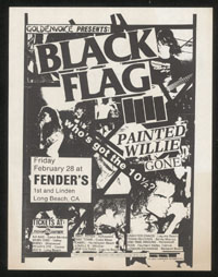 BLACK FLAG w/ Painted Willie, Gone at Fender's