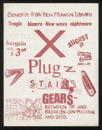 X w/ Plugz, Stains, Gears at Benefit for Ben Franklin Library