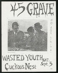 45 GRAVE w/ Wasted Youth at Cuckoo's Nest