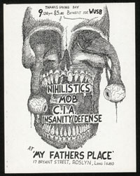 NIHILISTICS w/ The Mob, CIA, Insanity Defense at My Father's Place
