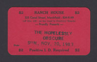 HOPELESSLY OBSCURE at Ranch House 11.20.83