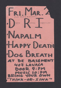 DRI w/ Napalm, Happy Death, Dog Breath at De Basement