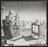 SOCIAL DISTORTION ~ Mommy's Little Monster LP (13th Floor 1983)